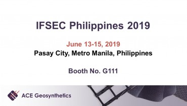 Meet ACE Geosynthetics at IFSEC 2019 in Metro Manila, Philippines!