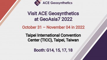 Visit ACE Geosynthetics at GeoAsia7 2022 in Taipei, Taiwan Visit ACE Geosynthetics at GeoAsia7 2022 in Taipei, Taiwan